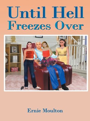 cover image of Until Hell Freezes Over